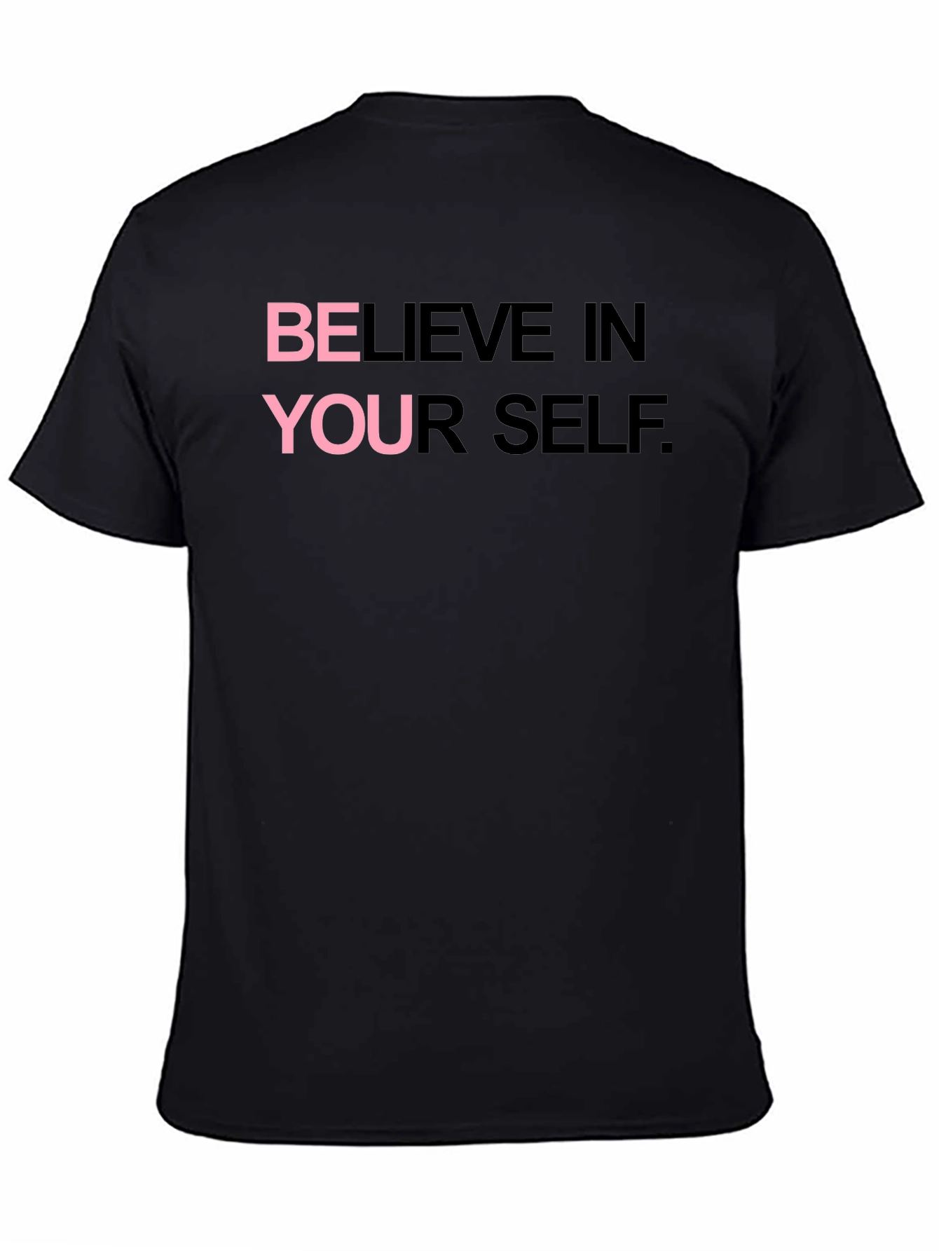 Believe in Yourself Graphic Tee