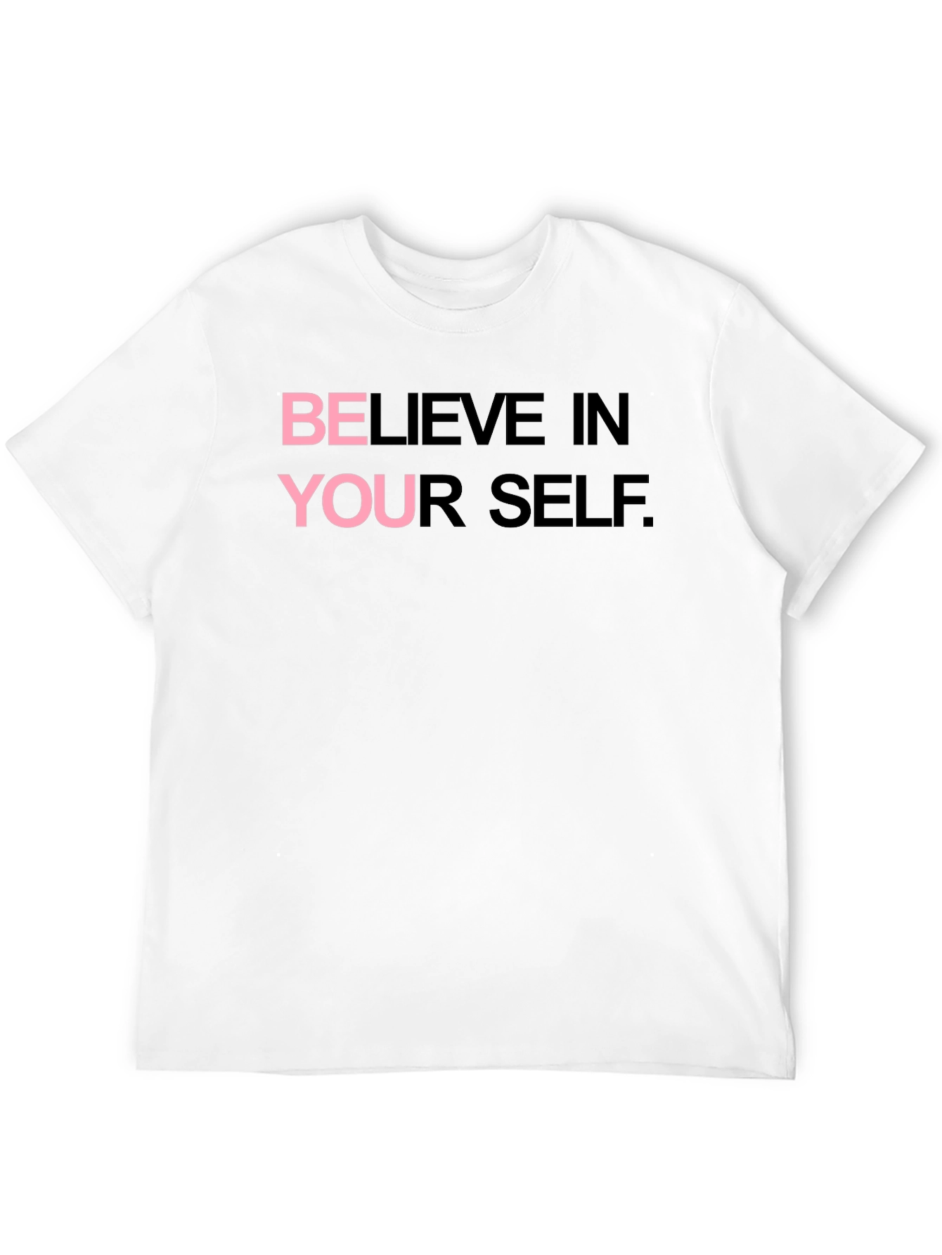 Believe in Yourself Graphic Tee