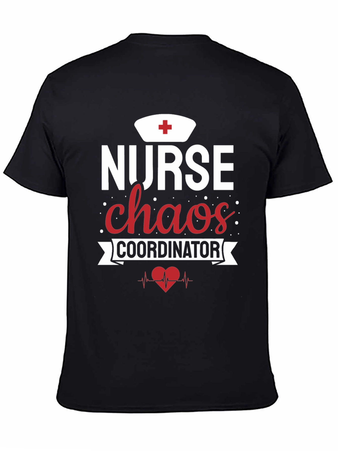 Nurse Chaos Coordinator Graphic Tee