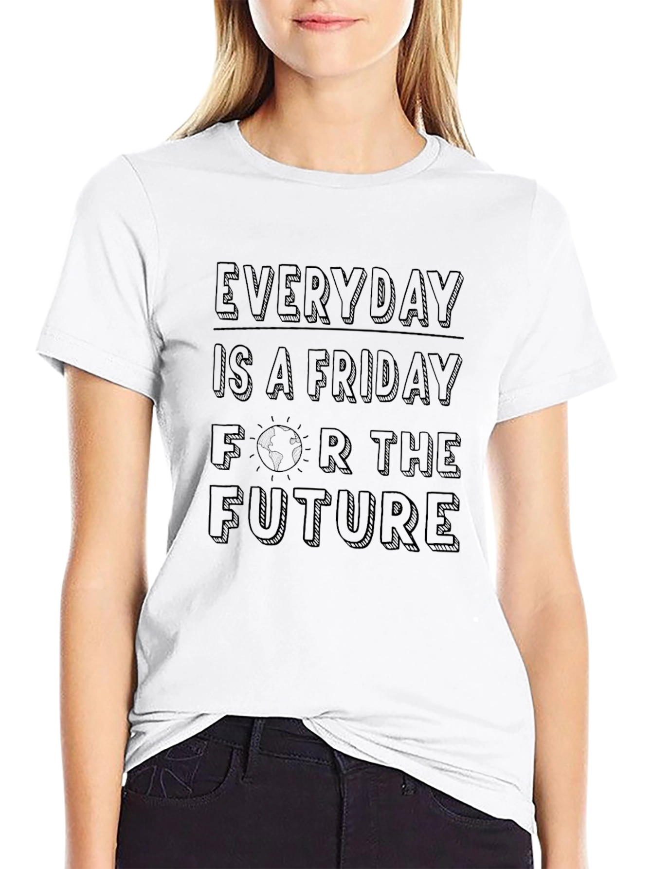 Everyday is Friday for the Future Tee