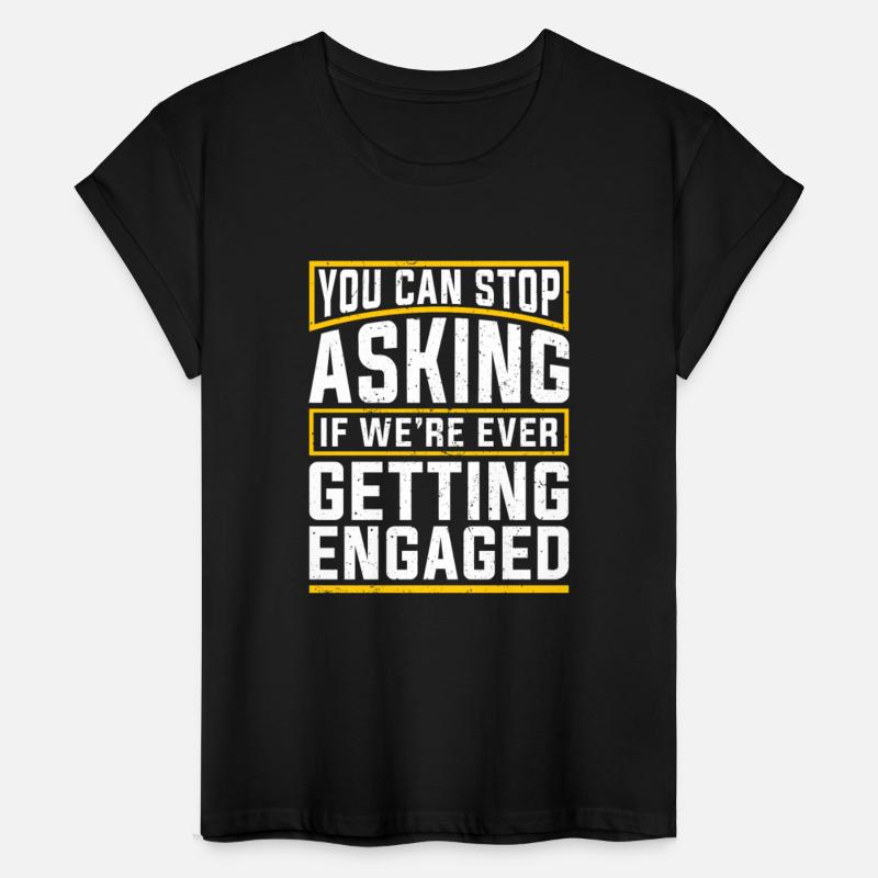 You can stop asking funny engagement