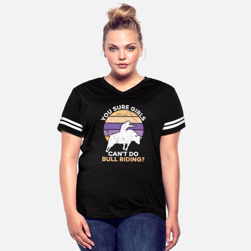You Sure Girls Can't Do Bull Riding Bull Rider