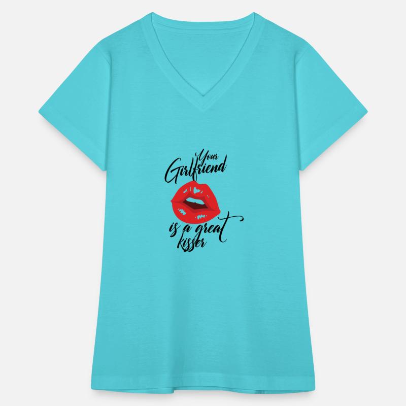 Your Girlfriend Is A Great Kisser