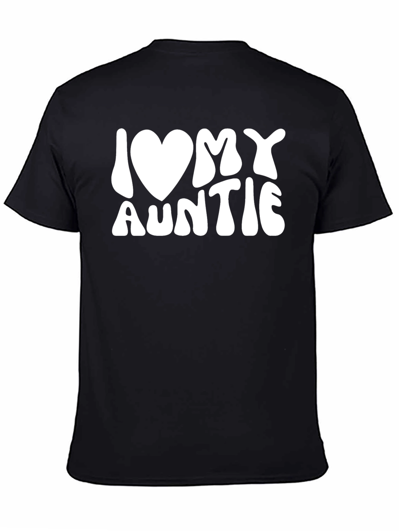 I Love My Auntie T-Shirt - Black Tee