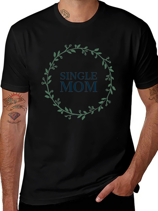 Single Mom Floral Wreath Graphic Tee - Black Cotton T-Shirt