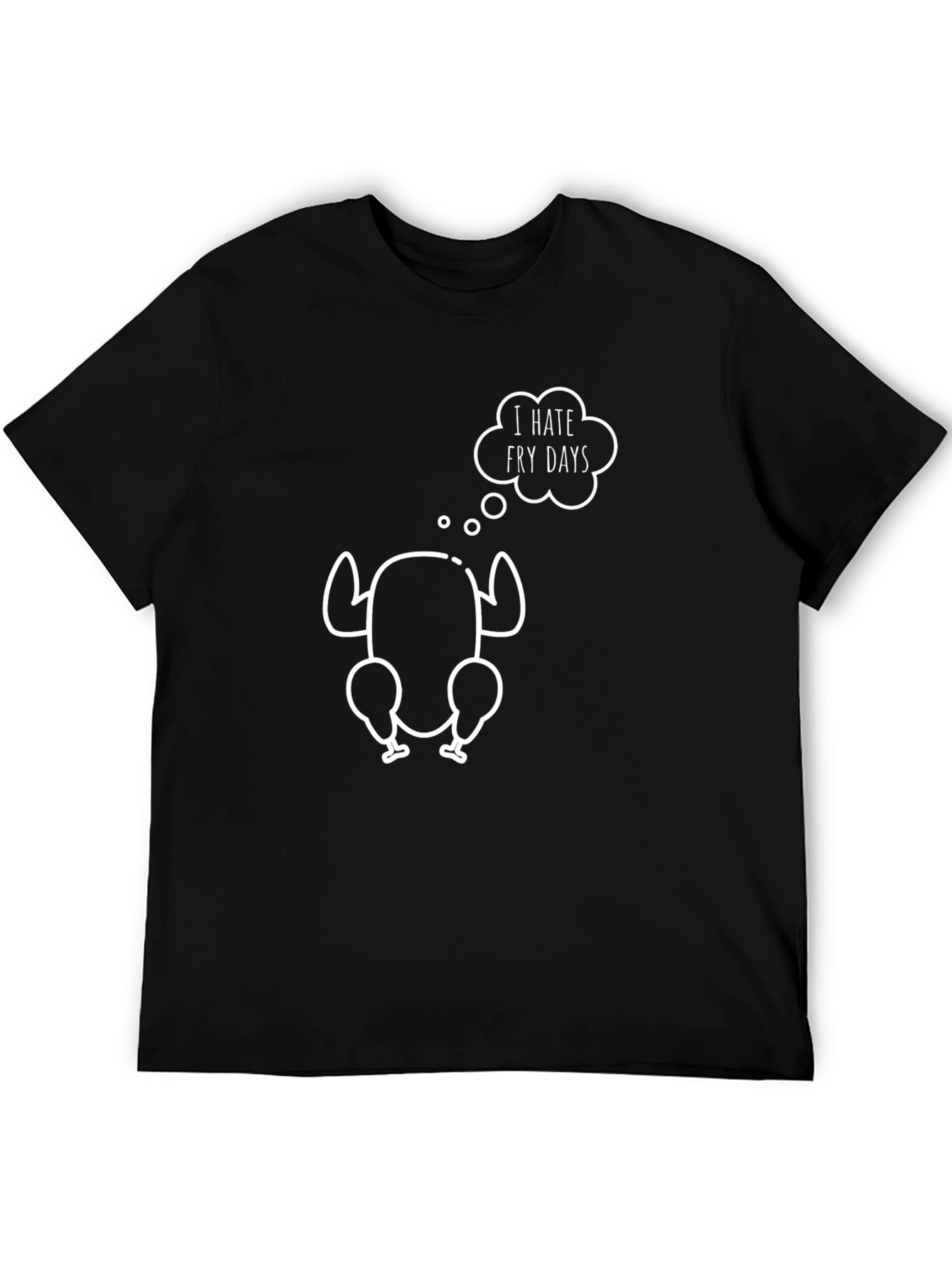 I Hate Fry Days T-Shirt - Funny Turkey Tee