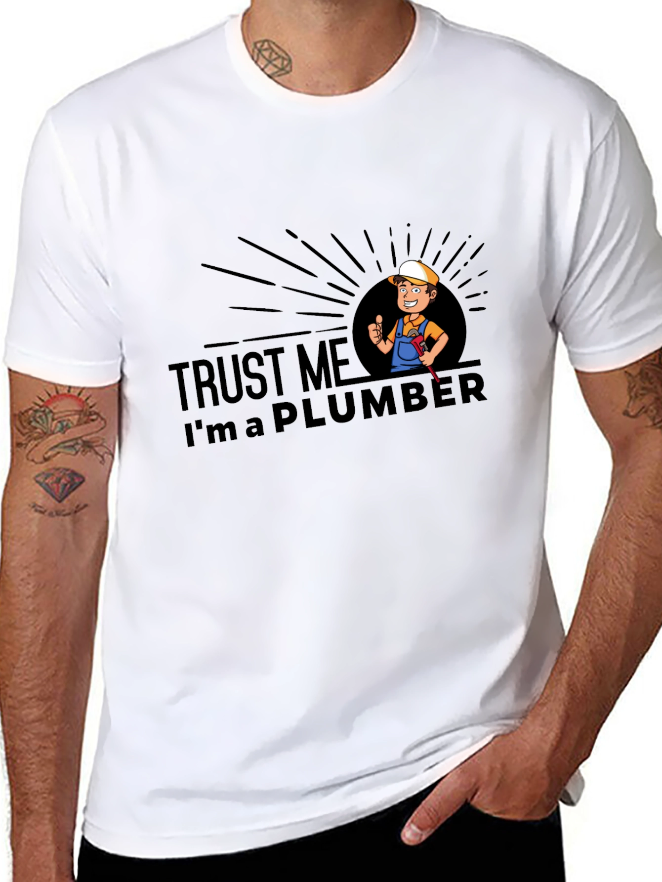 Trust Me Im A Plumber T-Shirt