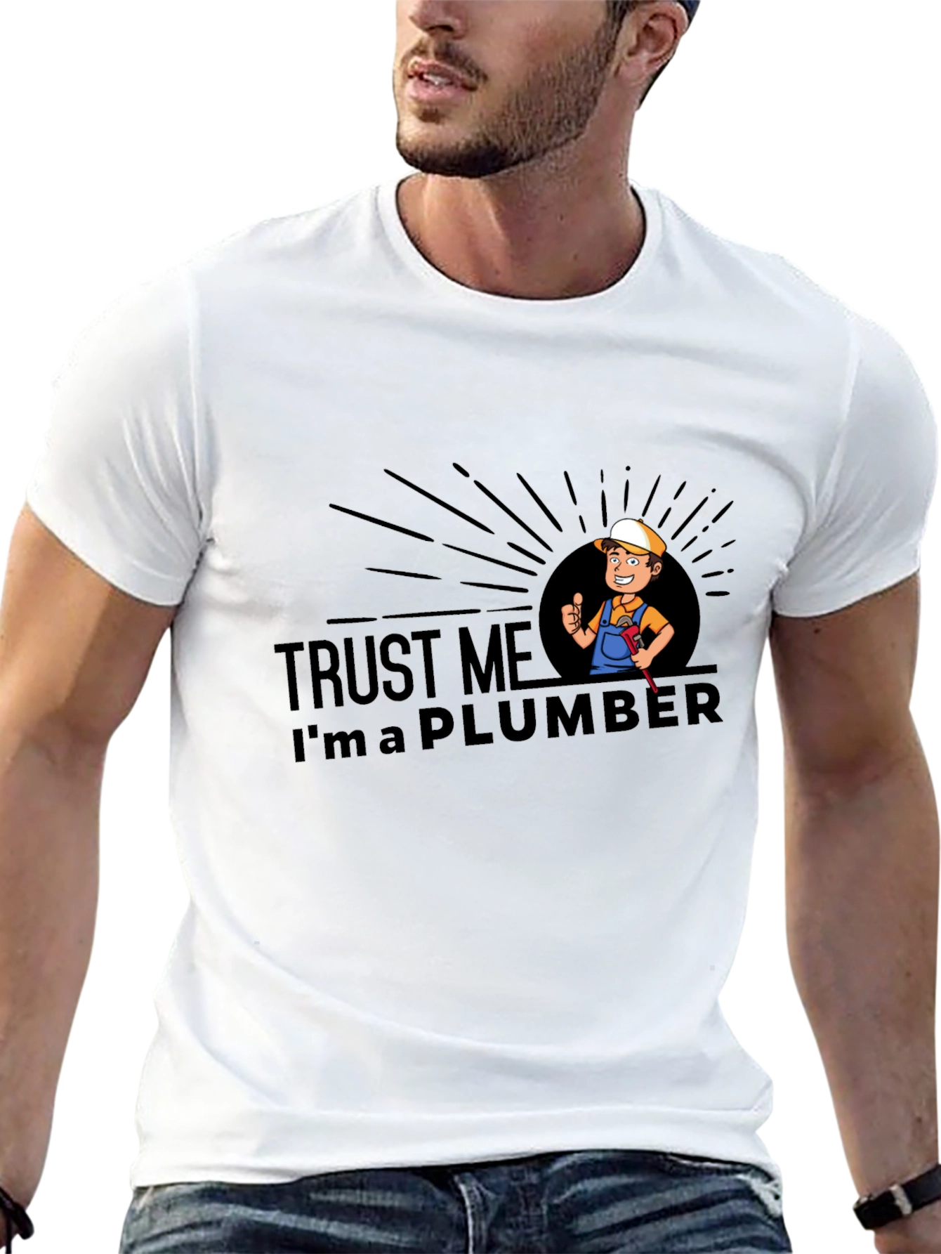 Trust Me Im A Plumber T-Shirt