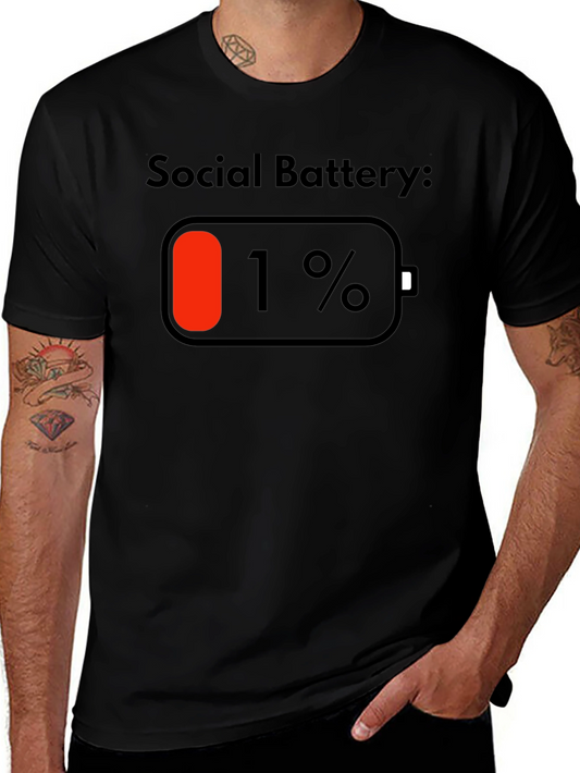 Social Battery 1% Black T-Shirt