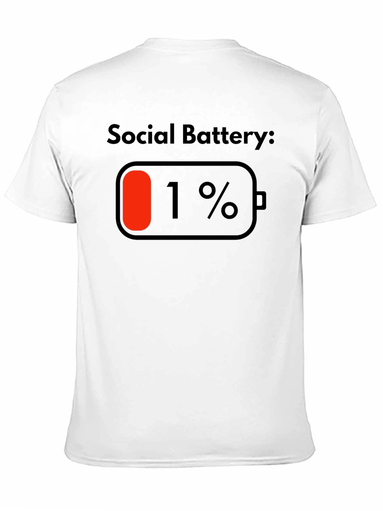 Social Battery 1% Black T-Shirt