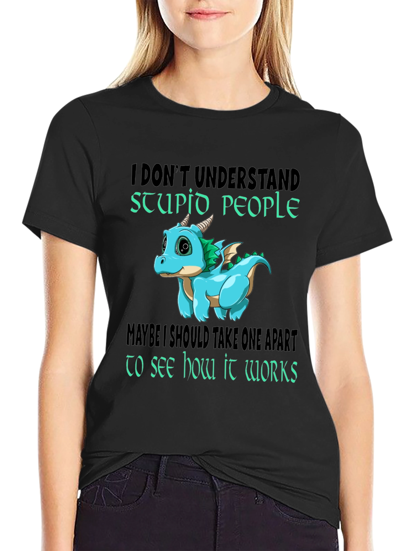 I Dont Understand Stupid People T-Shirt