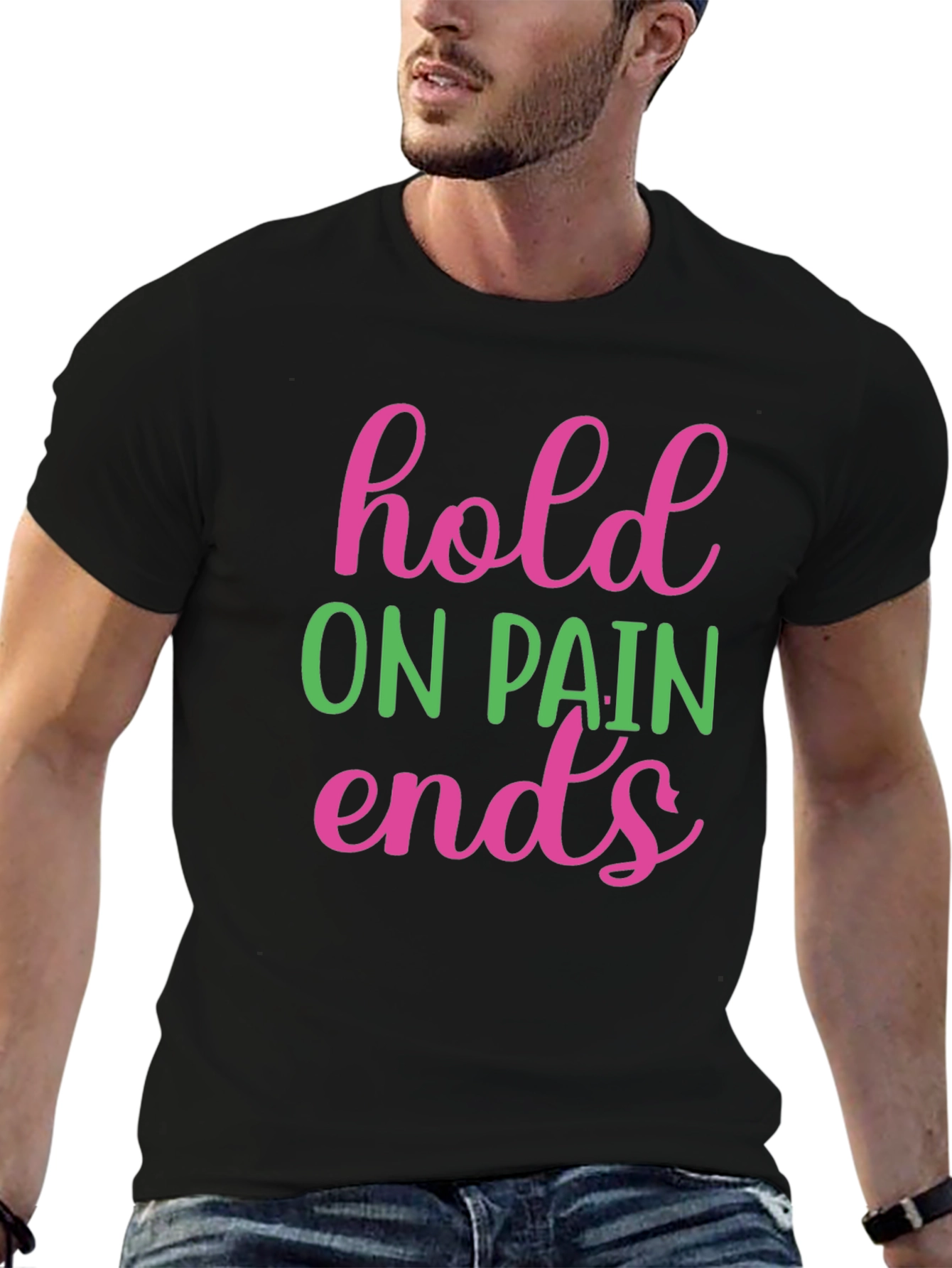 Hold On Pain Ends Graphic Tee