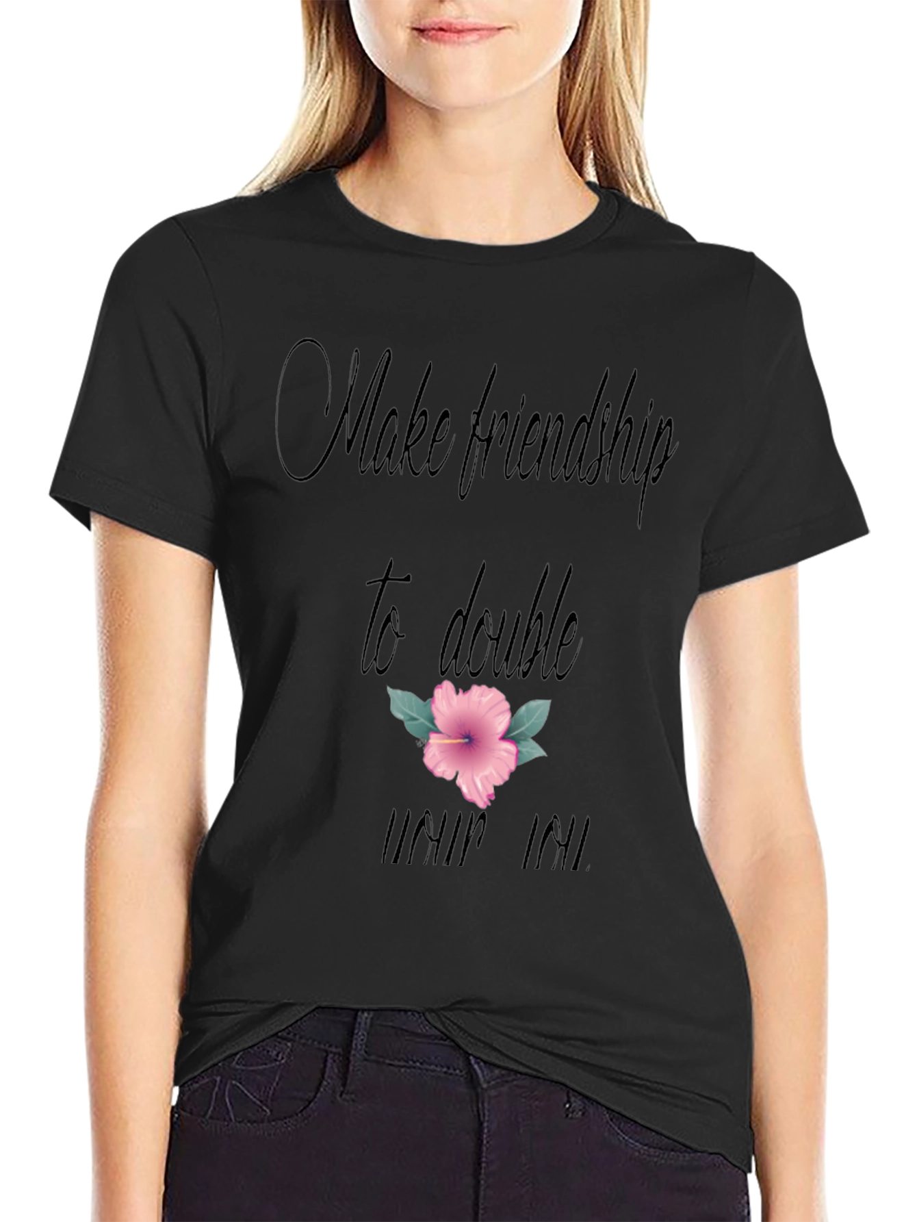 Friendship T-Shirt: Make Friendship to Double Your Joy!