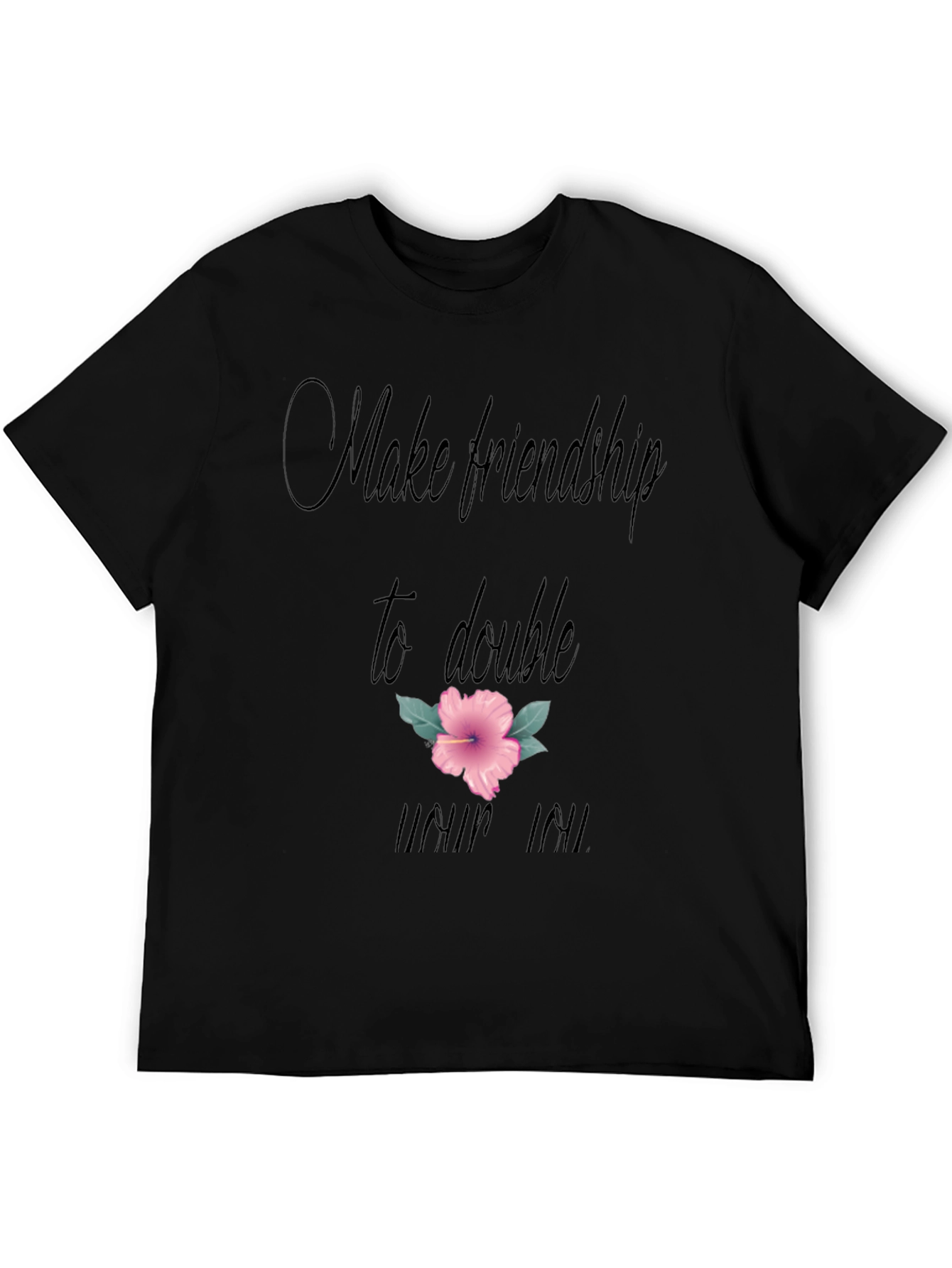 Friendship T-Shirt: Make Friendship to Double Your Joy!
