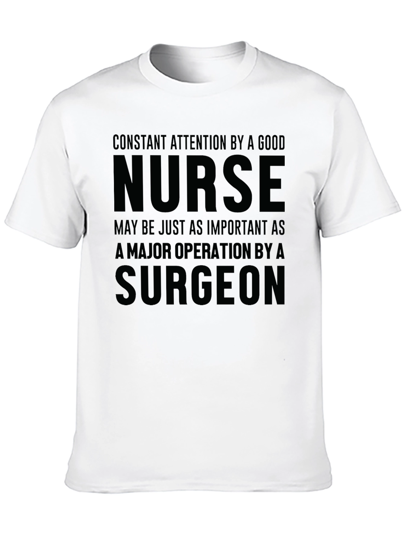 Nurse Appreciation T-Shirt - Medical Profession Gift