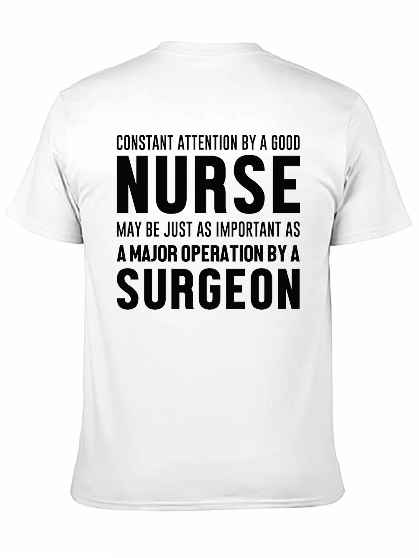 Nurse Appreciation T-Shirt - Medical Profession Gift