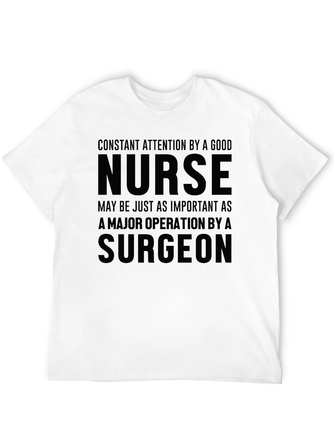 Nurse Appreciation T-Shirt - Medical Profession Gift