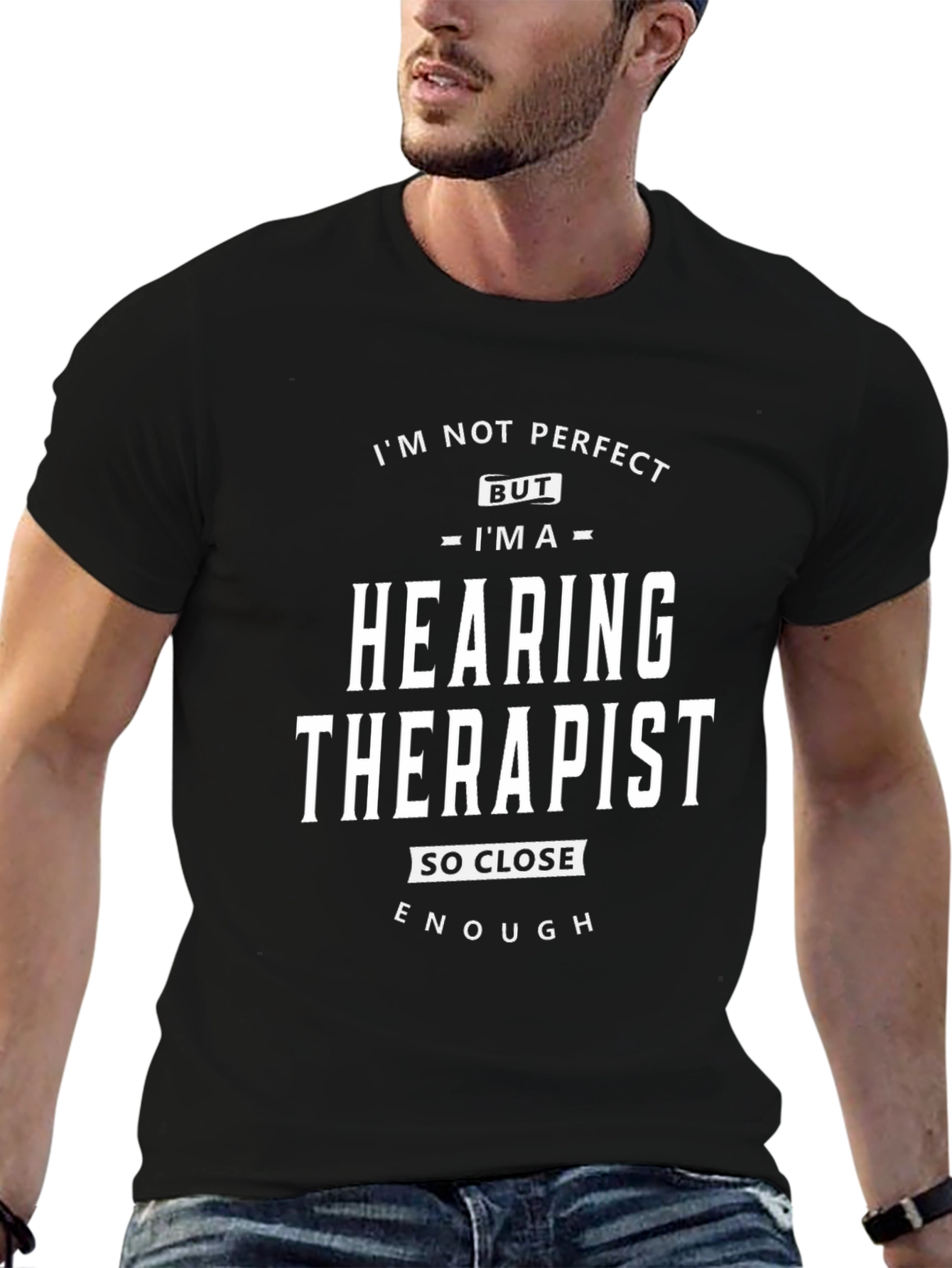 Hearing Therapist T-Shirt - Funny Profession Tee