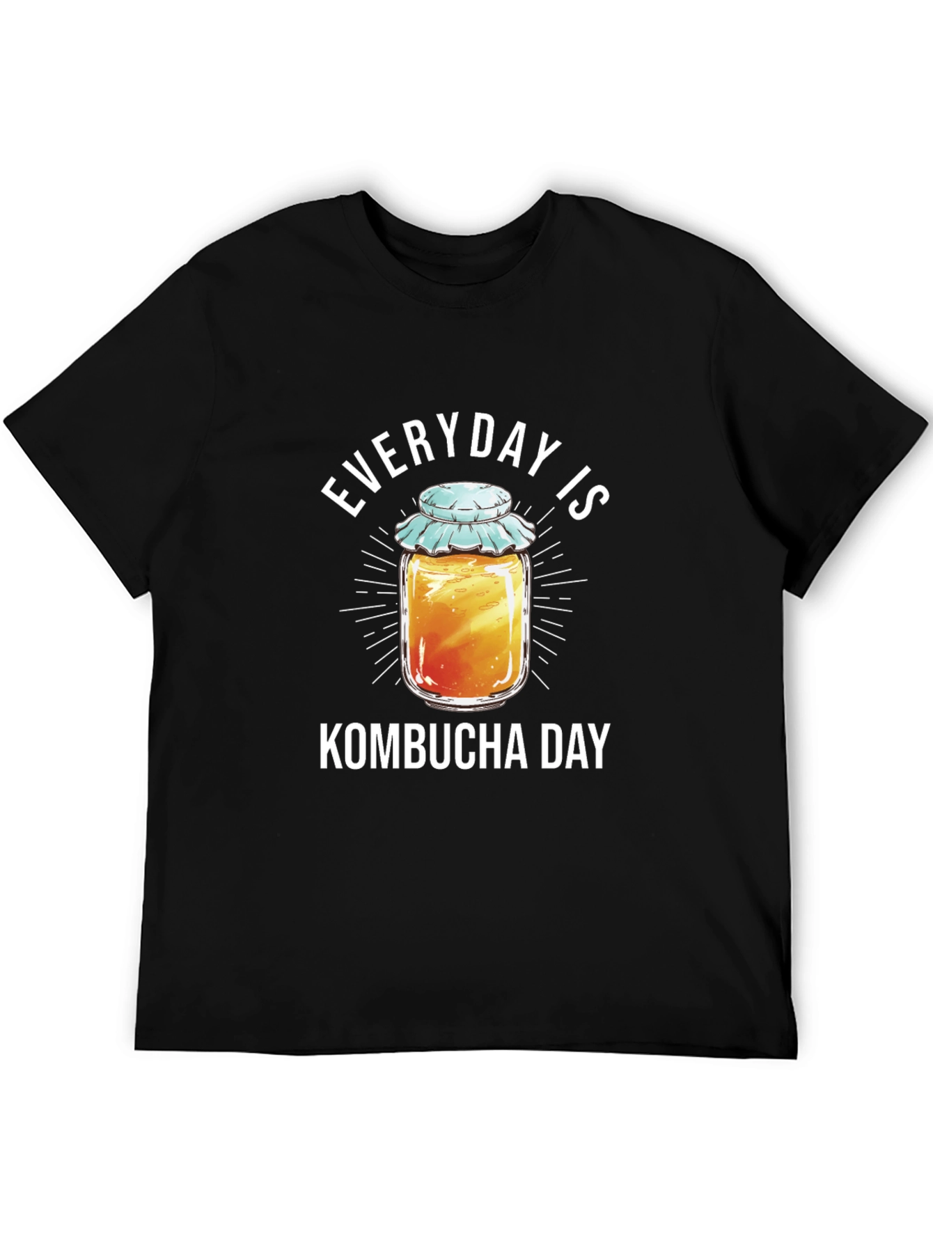 Everyday Is Kombucha Day T-Shirt