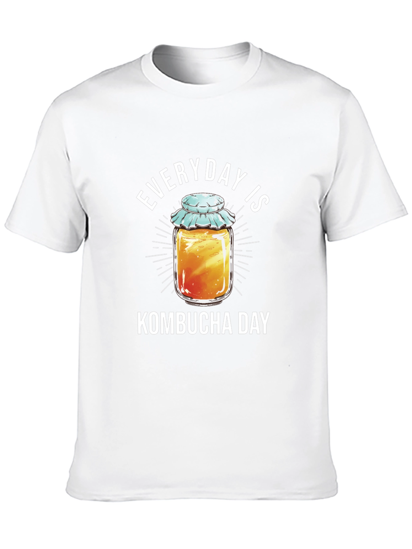 Everyday Is Kombucha Day T-Shirt