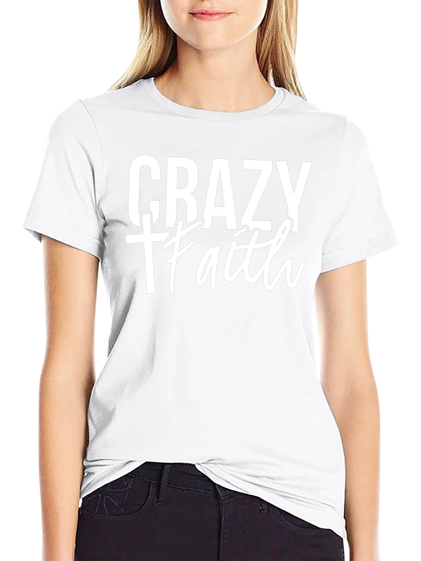 Crazy Faith Graphic T-Shirt - Unisex Crew Neck Tee